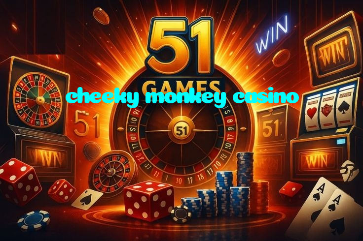 cheeky monkey casino casino presented on mobile device in Pakistan with slots and live games